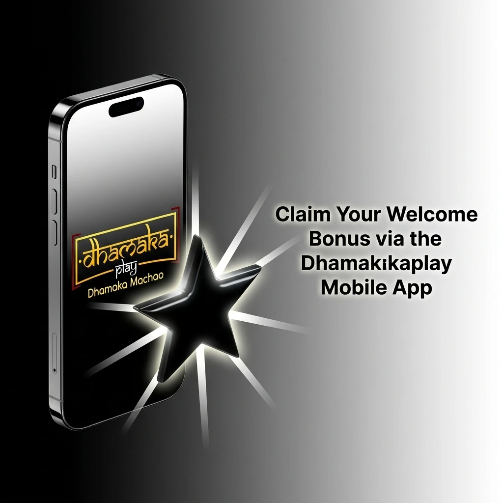 Dhamakaplay mobile app welcome bonus claim steps on Android and iOS with INR 500 minimum deposit guide