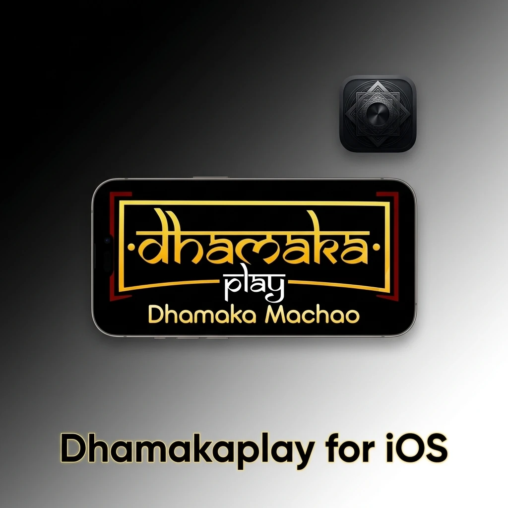 Dhamakaplay iOS app installation steps on iPhone and iPad via App Store for Indian users running iOS 12.0 or later
